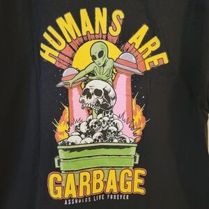 Assholes Live Forever Humans Are Garbage Graphic Tee